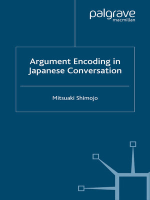 cover image of Argument Encoding in Japanese Conversation
